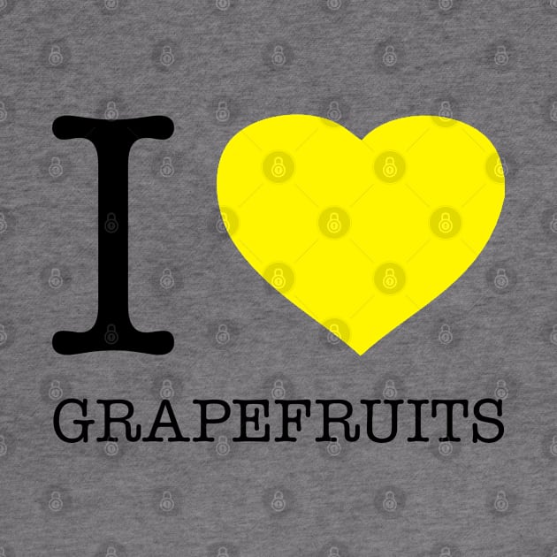 I LOVE GRAPEFRUITS by eyesblau